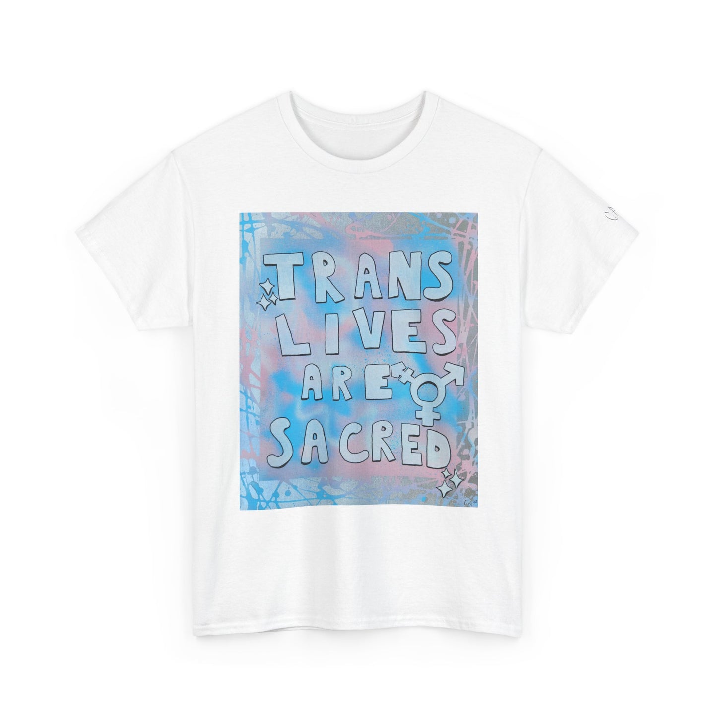 Trans Lives Are Sacred Tee