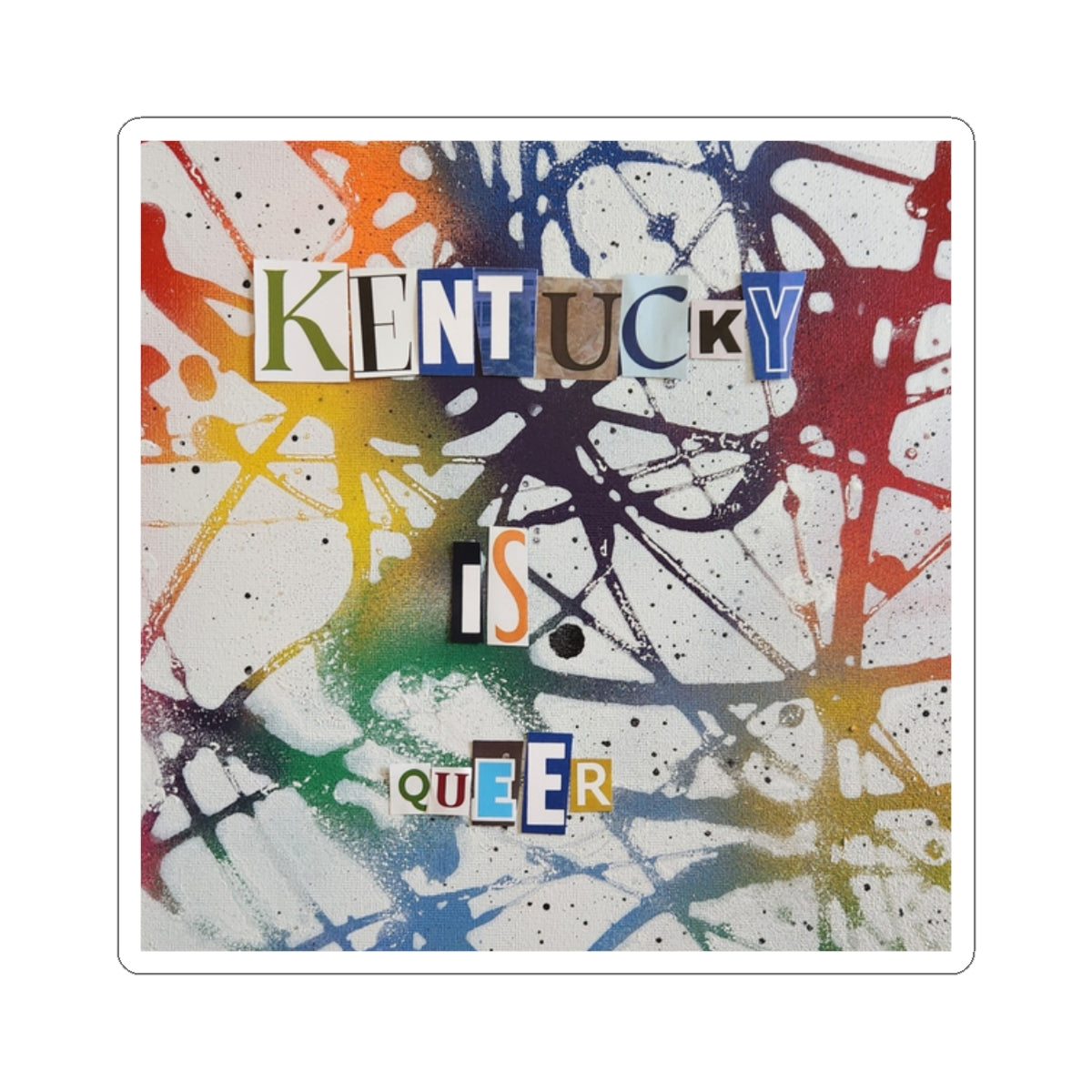 Kentucky is Queer Sticker